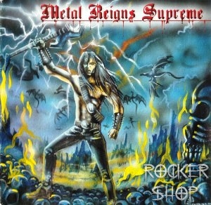 CD METAL REIGNS SUPREME